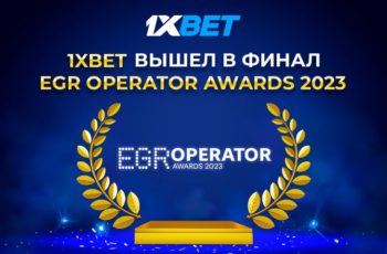 6 номинаций 1xBet EGR Operator Awards 2023